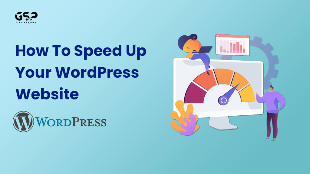 Speed Up Your WordPress Website