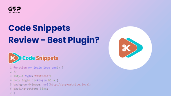 Code Snippets Review 2023 - Best Plugin? - GSP Creations